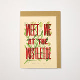 Meet Me At The Mistletoe Card