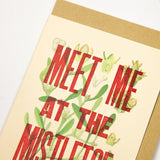 Meet Me At The Mistletoe Card