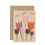 'Love You Mum' Tulip Card - Multi