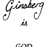 Ginsberg is God L/S T-shirt - Black